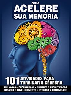 Guia acelere sua memória: 101 atividades para turbinar seu cérebro, do autor On Line Editora