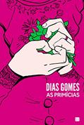 Ler As primícias, do autor Dias Gomes