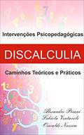 Ler INTERVENÇÕES PSICOPEDAGÓGICAS EM CASOS DE DISCALCULIA: CAMINHOS TEÓRICOS E PRÁTICOS, do autor Fabíola Ventavoli; Alexandre Pisani; Oswaldo Nassim Ler INTERVENÇÕES PSICOPEDAGÓGICAS EM CASOS DE DISCALCULIA: CAMINHOS TEÓRICOS E PRÁTICOS, do autor Fabíola Ventavoli; Alexandre Pisani; Oswaldo Nassim