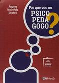 Ler Por que vou ao Psicopedagogo?, do autor Ângela Mathylde Soares