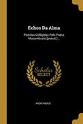 Ler Echos Da Alma: Poesias Colligidas Pelo Poeta Macambuzio [pseud.]..., do autor Anonymous