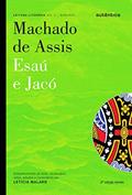 Ler Esaú & Jacó - Machado de Assis, do autor Letícia Mallard Ler Esaú & Jacó - Machado de Assis, do autor Letícia Mallard