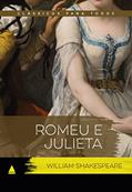 Ler Romeu e Julieta: Clássicos Para Todos: 1, do autor William Shakespeare