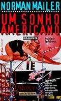 Ler Um sonho americano, do autor Norman Mailer