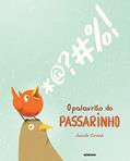 Ler O palavrão do passarinho, do autor Jacob Grant Ler O palavrão do passarinho, do autor Jacob Grant