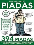 Ler O Grande Livro de Piadas 10, do autor On Line Editora; Entretenimento On Line Editora
