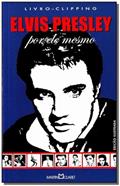 Ler Elvis Presley por ele mesmo, do autor Marcelo Costa Ler Elvis Presley por ele mesmo, do autor Marcelo Costa