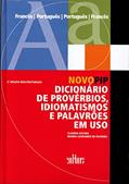 Ler Novo PIP - Dicionário de Provérbios, Idiomatismos e Palavrões em uso, do autor Cláudia Xatara; Wanda Leonardo de Oliveira Ler Novo PIP - Dicionário de Provérbios, Idiomatismos e Palavrões em uso, do autor Cláudia Xatara; Wanda Leonardo de Oliveira