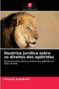 Ler Doutrina jurídica sobre os direitos dos apátridas: Doutrina jurídica sobre os direitos dos apátridas em todo o mundo, do autor Ruyenzi Schadrack Ler Doutrina jurídica sobre os direitos dos apátridas: Doutrina jurídica sobre os direitos dos apátridas em todo o mundo, do autor Ruyenzi Schadrack