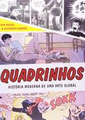 Ler Quadrinhos: História moderna de uma arte global, do autor Alexander Danner; Dan Mazur Ler Quadrinhos: História moderna de uma arte global, do autor Alexander Danner; Dan Mazur