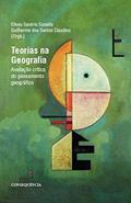 Ler Teorias Na Geografia: Avaliação Crítica Do Pensamento Geográfico, do autor Vários