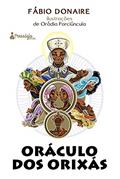 Ler Oráculo dos Orixás, do autor Fábio Donaire Ler Oráculo dos Orixás, do autor Fábio Donaire