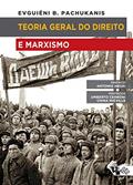 Ler Teoria Geral do Direito e Marxismo, do autor Evguiéni B. Pachukanis