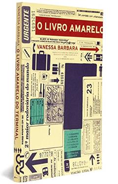 O Livro Amarelo do Terminal, do autor Vanessa Barbara