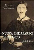 Ler Nunca Lhe Apareci De Branco, do autor Farr- Judith