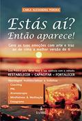 Ler Estás aí? Então aparece!, do autor Carla  Alexandra  Pereira