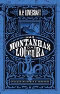 Ler Coleção Mistério e Suspense: Nas montanhas da loucura: Uma novela emblemática de H. P. Lovecraft, do autor H.P. Lovecraft Ler Coleção Mistério e Suspense: Nas montanhas da loucura: Uma novela emblemática de H. P. Lovecraft, do autor H.P. Lovecraft
