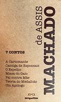 Ler 7 Contos, do autor Machado de Assis