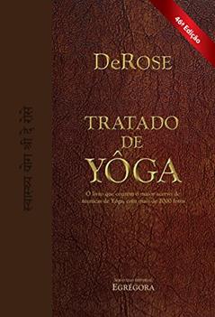 Tratado de Yôga: Yôga Shástra, do autor Egrégora