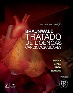 Braunwald Tratado de Doenças Cardiovasculares . 2 Volumes, do autor Bonow Bonow