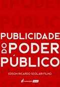 Ler Publicidade do Poder Público, do autor Edson Ricardo Scolari Filho