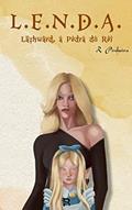 Ler L.E.N.D.A.: Läzhward, A Pedra do Rei, do autor R. Pinheiro
