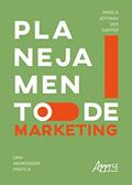 Ler Planejamento de marketing: uma abordagem prática, do autor Mirela Jeffman dos Santos