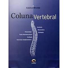 Coluna Vertebral, do autor Edalton Miranda