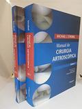 Ler MANUAL DE CIRURGIA ARTROSCOPICA 2VOLS., do autor Giselle Martins Patricia Damasco Ler MANUAL DE CIRURGIA ARTROSCOPICA 2VOLS., do autor Giselle Martins Patricia Damasco