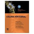 Ler Coluna Vertebral - Série Colégio Brasileiro de Radiologia e Diagnóstico por Imagem, do autor Vários Autores