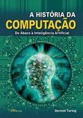 Ler A História da Computação, do autor Dermot Turing