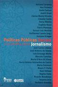 Ler Políticas públicas sociais e os desafios para o jornalismo, do autor Guilherme Canela