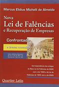 Ler Nova Lei de Falências e Recuperação de Empresas. Confrontada e Breves Anotações, do autor Marcus Elidius Michelli de Almeida Ler Nova Lei de Falências e Recuperação de Empresas. Confrontada e Breves Anotações, do autor Marcus Elidius Michelli de Almeida