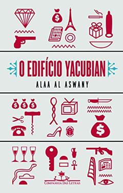 O edifício Yacubian, do autor Alaa Al Aswany
