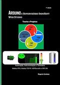 Ler Arduino e Supervisorio Indusoft Web Studio, do autor Rogerio Cardoso Ler Arduino e Supervisorio Indusoft Web Studio, do autor Rogerio Cardoso