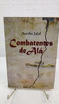 Ler Combatentes De Ala, do autor Ayesha Jalal