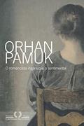 Ler O romancista ingênuo e o sentimental, do autor Orhan Pamuk Ler O romancista ingênuo e o sentimental, do autor Orhan Pamuk