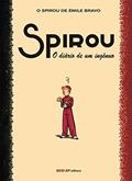 Ler Spirou. O Diário de Um Ingênuo, do autor Émile Bravo Ler Spirou. O Diário de Um Ingênuo, do autor Émile Bravo