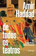 Ler Amir Haddad de todos os teatros, do autor Amir Haddad