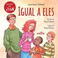 Ler Igual a Eles, do autor Lawrence Schimel