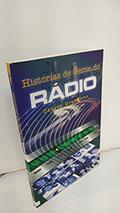 Ler Historias de Gente do Rádio, do autor Dáurea Gramático