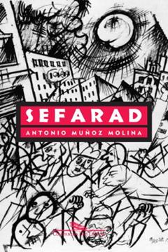 Sefarad, do autor Antonio Muñoz Molina