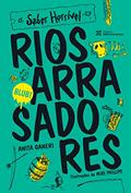Ler Rios Arrasadores, do autor Anita Ganeri