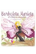 Ler Borboleta Marieta e a Beleza Escondida - Livro Infantil Ilustrado, do autor Cristina Hulshof