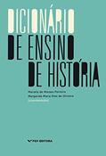 Ler Dicionário de ensino de história, do autor Margarida Maria Dias De Oliveira Marieta De Moraes Ferreira