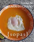 Ler Receitas da Adelaide Dourado Sopas (Portuguese Edition), do autor Adelaide Dourado