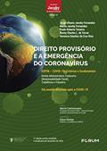 Ler Direito provisório e a emergência do coronavírus: ESPIN Covid 19 Critérios e fundamentos, do autor Jorge Ulisses Jacoby Fernandes