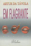 Ler Em Flagrante, do autor Artur Da Távola