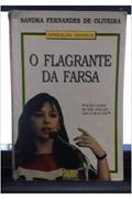 Ler O Flagrante Da Farsa: Operacao Uruguai (Portuguese Edition), do autor Sandra Fernandes De Oliveira
