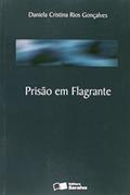 Ler Prisão em Flagrante, do autor Daniela Cristina Rios Gonçalves